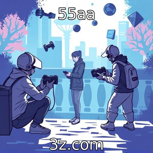 55aa : Mudanças no comportamento dos gamers contemporâneos