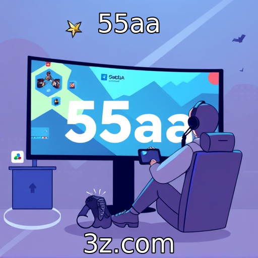 55aa : As novas plataformas de streaming de jogos